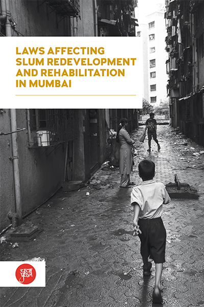 Laws Affecting Slum Redevelopment - YUVA