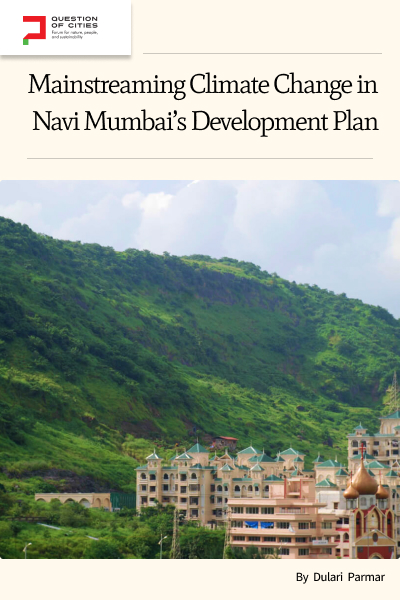 Mainstreaming Climate Change in Navi Mumbai’s Development Plan | YUVA